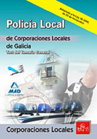 Policías locales de galicia. Test del temario general.