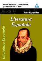 Literatura española. Fase específica. Prueba de acceso a la universidad para mayores de 25 años