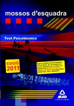 Mossos d¿esquadra.Test psicotècnics