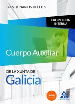 Cuerpo Auxiliar de la Xunta de Galicia. Promoción interna. Cuestionarios tipo test