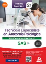 Técnico/a Especialista en Anatomía Patológica del Servicio Andaluz de Salud. Temario específico volu