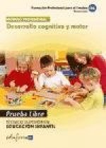 DESARROLLO COGNITIVO Y MOTOR