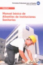 Albañiles de instituciones sanitarias