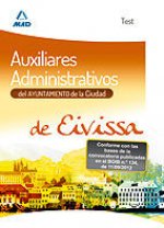 Auxiliares Administrativos del Ayuntamiento de la Ciudad de Eivissa. Test
