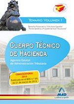 Cuerpo Técnico de Hacienda.Agencia Estatal de Administración Tributaria. Temario Volumen I. Derecho