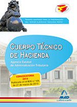 Cuerpo Técnico de Hacienda. Agencia Estatal de Administración Tributaria. Temario adaptado para la p