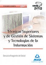 Técnicos Superiores y de Gestión de Sistemas y Tecnologías de la Información del Servicio Aragonés d