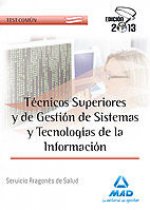 Técnicos Superiores y de Gestión de Sistemas y Tecnologías de la Información del Servicio Aragonés d