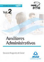 Auxiliares Administrativos del Servicio Aragonés de Salud. Temario Volumen II