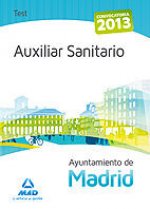 Auxiliar Sanitario del Ayuntamiento de Madrid. Test del Temario