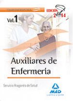 Auxiliares de Enfermería del Servicio Aragonés de Salud. Temario parte Específica. Volumen I