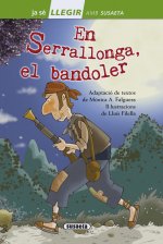 En Serrallonga, el bandoler