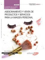 Cuaderno del Alumno Asesoramiento y venta de productos y servicios para la Imagen personal (Transver