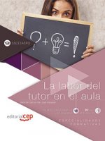 La labor del tutor en el aula (SSCE145PO). Especialidades formativas
