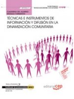 Cuaderno del Alumno. Técnicas e instrumentos de información y difusión en la dinamización comunitari