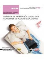 Cuaderno del alumno. Análisis de la información juvenil en el contexto de las políticas de la juvent