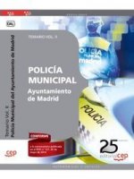 Policía Municipal Ayuntamiento de Madrid. Temario Vol. II