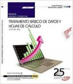 Manual. Tratamiento básico de datos y hojas de cálculo (UF0511). Certificados de profesionalidad. Op