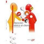 Atención básica al cliente. Manual teórico