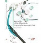 Valoración inicial del paciente en urgencias o emergencias. Manual teórico