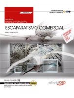 Manual. Escaparatismo comercial (MF0504_3). Certificados de profesionalidad. Implantación y animació