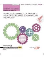 Cuaderno del alumno. Metodología de empleo con apoyo en la inserción sociolaboral de personas con Di