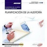 Cuaderno del alumno. Planificación de la auditoria (UF0317). Certificados de profesionalidad. Gestió