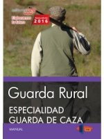 Guarda Rural. Especialidad Guarda de Caza