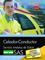 Celador-Conductor. Servicio Andaluz de Salud (SAS). Temario y test común