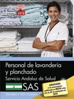 Personal de lavandería y planchado. Servicio Andaluz de Salud (SAS). Temario y test común