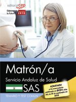 Matrón/a. Servicio Andaluz de Salud (SAS). Temario y test común