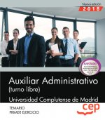 Auxiliar Administrativo (turno libre). Universidad Complutense de Madrid. Primer ejercicio. Temario