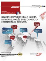 Manual. Lengua extranjera oral y escrita, distinta del inglés, en el comercio internacional (FRANCÉS