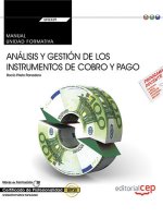 Manual. Análisis y gestión de los instrumentos de cobro y pago (UF0339:Transversal). Certificados de