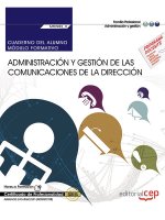 Cuaderno del alumno. Administración y gestión de las comunicaciones de la dirección (MF0982_3: Trans