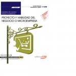 Cuaderno del alumno. Proyecto y viabilidad del negocio o microempresa (UF1819). Certificados de prof