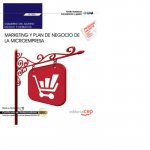 Cuaderno del alumno. Marketing y plan de negocio de la microempresa (UF1820). Certificados de profes