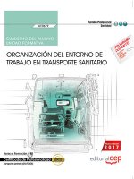 Cuaderno del alumno. Organización del entorno de trabajo en transporte sanitario (UF0679). Certifica