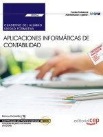 Cuaderno del alumno. Aplicaciones informáticas de contabilidad (UF0516). Certificados de profesional