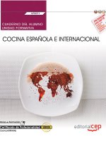 Cuaderno del alumno. Cocina española e internacional (UF0071). Certificados de profesionalidad. Coci