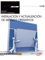 Manual. Instalación y actualización de sistemas operativos (Transversal: UF0852). Certificados de pr