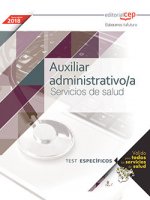 Auxiliar Administrativo/a. Servicios de salud. Test específicos