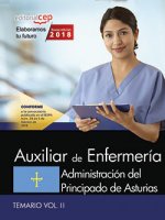 Auxiliar de Enfermería. Administración del Principado de Asturias. Temario Vol. II.