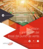 Gestión y animación del lineal del punto de venta (COMM063PO). Especialidades formativas