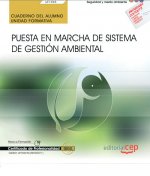 Cuaderno del alumno. Puesta en marcha de Sistema de Gestión Ambiental (UF1945). Certificados de prof