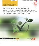 Cuaderno del alumno. Realización de Auditorías e Inspecciones ambientales, control de las desviacion