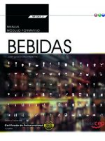 Manual. Bebidas (MF1047_2: Transversal). Certificados de profesionalidad