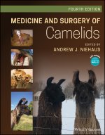 Medicine and Surgery of Camelids, 4th Edition