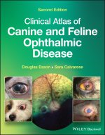 Clinical Atlas of Canine and Feline Ophthalmic Disease