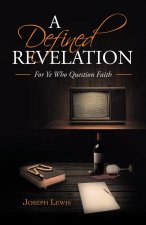 Defined Revelation